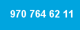 970 764 62 11